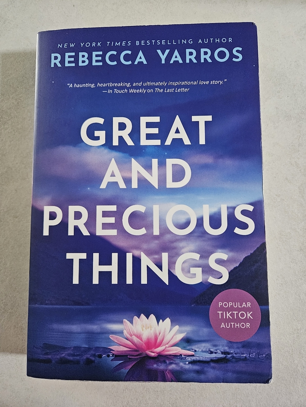 Great And Precious Things By Rebecca Yarros, Paperback